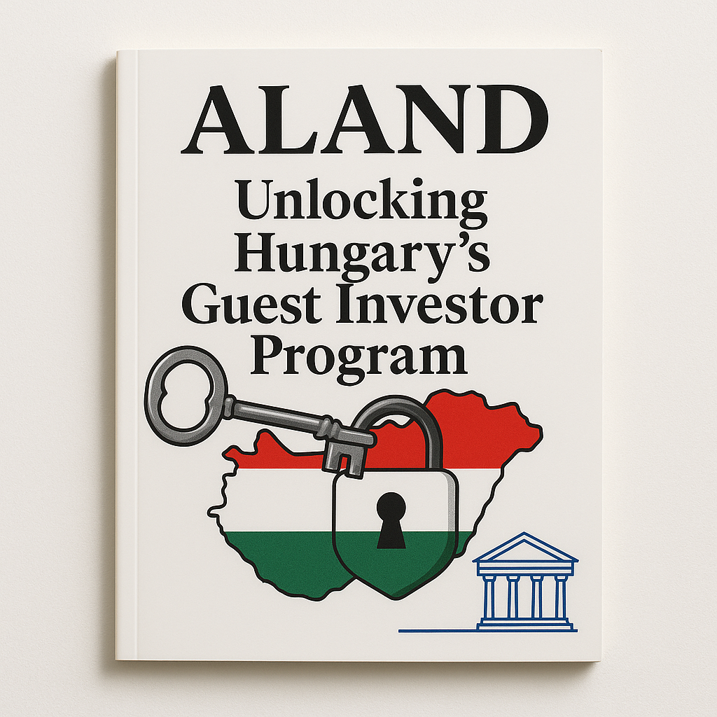 Hungary Guest Investor Program – Residency by Investment 2025